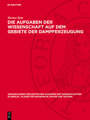 cover image of Die Aufgaben der Wissenschaft auf dem Gebiete der Dampferzeugung